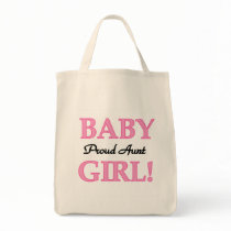 Proud Aunt Baby Girl Tshirts and Gifts Bags