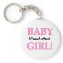 Proud Aunt Baby Girl Tshirts and Gifts Key Chain