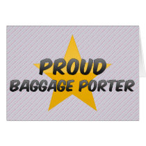 Proud Baggage Porter Greeting Cards