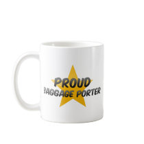 Proud Baggage Porter Coffee Mugs