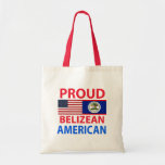 Proud Belizean American Tote Bag