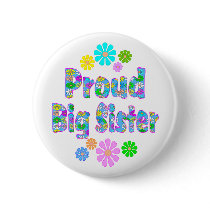 Proud Big Sister Pinback Button