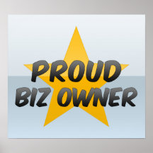 Proud Biz Owner Print