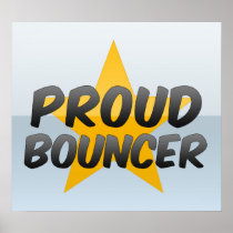 Proud Bouncer Print