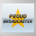 Proud Broadcaster Print