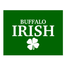 Proud BUFFALO IRISH! St Patrick's Day Postcards
