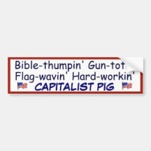 Proud Capitalist Pig Bumper Stickers