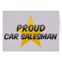 Proud Car Salesman Greeting Cards