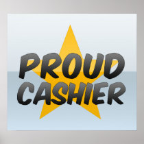 Proud Cashier Posters
