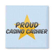 Proud Casino Cashier Refrigerator Magnets