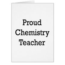 Proud Chemistry Teacher Cards