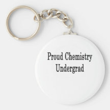 Proud Chemistry Undergrad Keychains