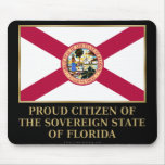 Proud Citizen of  Florida Mouse Pads