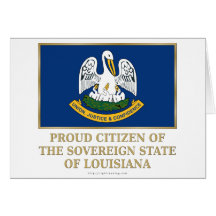 Proud Citizen of  Louisiana Cards