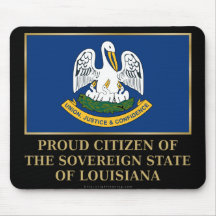 Proud Citizen of  Louisiana Mousepad