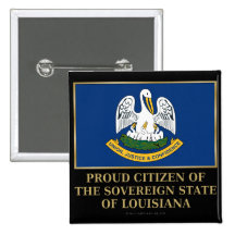 Proud Citizen of  Louisiana Pin