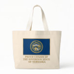 Proud Citizen of  Nebraska Tote Bag