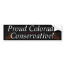 Proud Colorado Conservative bumper sticker