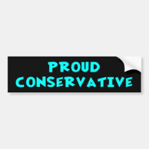 proud_conservative bumper stickers