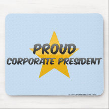 Proud Corporate President Mousepad