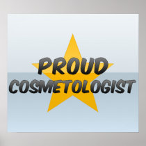 Proud Cosmetologist Poster
