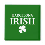 Proud Custom Barcelona Irish City T-Shirt magnets