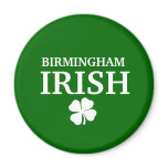 Proud Custom Birmingham Irish City T-Shirt magnets