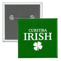 Proud Custom Curitiba Irish City T-Shirt Pinback Button