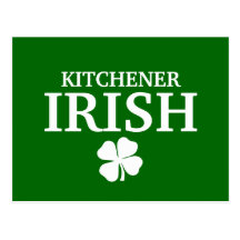 Proud Custom Kitchener Irish City T-Shirt Postcards