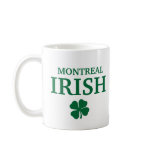 Proud Custom Montreal Irish City T-Shirt mugs