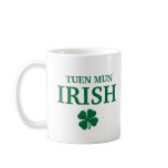 Proud Custom Tuen Mun Irish City T-Shirt mugs