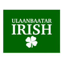 Proud Custom Ulaanbaatar Irish City T-Shirt Post Cards