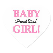 Proud Dad Baby Girl Gifts Sticker