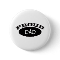 Proud Dad (Black) Button