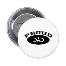 Proud Dad (Black) Buttons