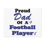 Proud Dad of 4 Football Players Post Cards