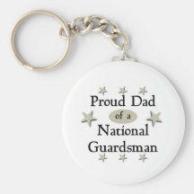 Proud Dad of a National Guardsman Key Chains