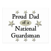 Proud Dad of a National Guardsman Postcard