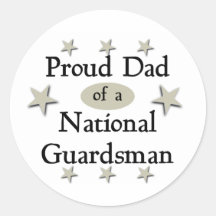 Proud Dad of a National Guardsman Stickers