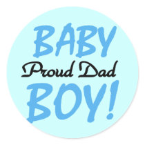 Proud Dad of Baby Boy Tshirts and Gifts Round Stickers