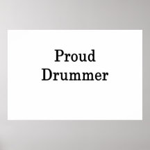 Proud Drummer Posters