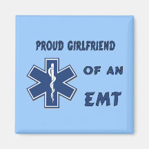 Proud EMT Girlfriend Magnet