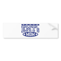 Proud EMT's Mom Bumper Sticker