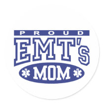 Proud EMT's Mom Stickers