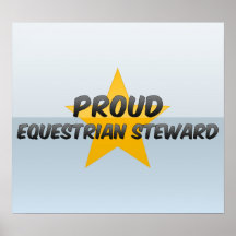 Proud Equestrian Steward Posters
