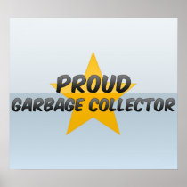 Proud Garbage Collector Print