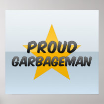 Proud Garbageman Posters