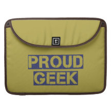 Proud Geek Sleeves For MacBook Pro
