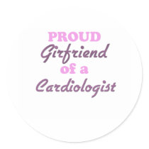 Proud Girlfriend of a Cardiologist