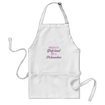 Proud Girlfriend of a Dishwasher Apron